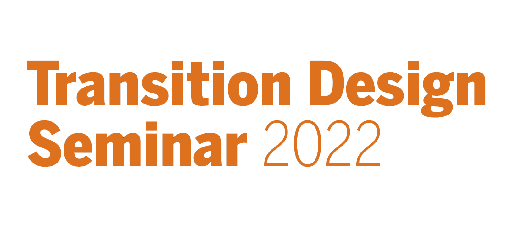 Transition Design Seminar Cmu – Syllabus And Course Schedule For The Transition Design 2 Seminar